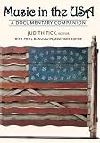 Music in the USA: A Documentary Companion