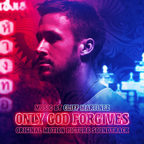 Only God Forgives/O.S.T. Only God Forgives O.S.T.