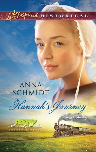 Hannah's Journey (Amish Brides of Celery Fields Book 1)