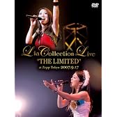Lia COLLECTION LIVE ”THE LIMITED” at Zepp Tokyo 2007.9.17 [DVD]