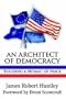 An Architect of Democracy: Building a Mosaic of Peace