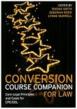 Conversion Course Companion for Law: Core Legal Principles and Cases for CPE/GDL