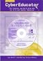 CyberEducator: The Internet and World Wide Web for K-12 and Teacher Education with Free Student CD-ROM and PowerWeb
