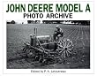 John Deere Model A Photo Archive