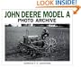 John Deere Model A Photo Archive