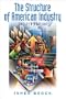 Structure of American Industry, The (12th Edition)