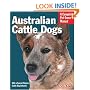 Australian Cattle Dogs (Complete Pet Owner's Manual)