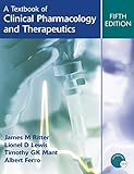 A textbook of clinical pharmacology and therapeutics