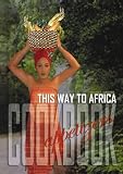 This Way To Africa Appetizers