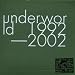 Underworld-Anthology 1992 - 2002 cd cover