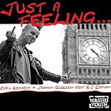 Just A Feeling (Jamie Wamie Mix)