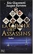 La Croix des Assassins