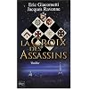 La Croix des Assassins