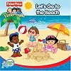 Fisher Price Little People: Let's Go to the Beach