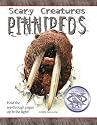 Pinnipeds (Scary Creatures)
