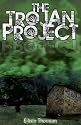 The Trojan Project