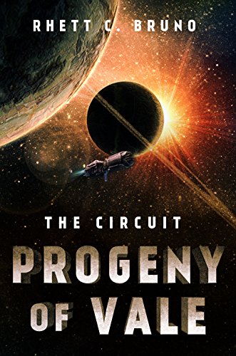 Progeny of Vale: The Circuit