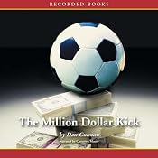 The Million Dollar Kick | [Dan Gutman]