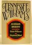 Tennessee Williams: An Intimate Biography