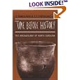 Time before History: The Archaeology of North Carolina by  H. Trawick Ward