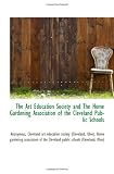 The Art Education Society and The Home Gardening Association of the Cleveland Public Schools