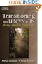 Transitioning from LPN/VN to RN: Moving Ahead in Your Career