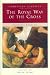 The Royal Way of the Cross (Christian Classic)