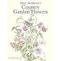 Mary McMurtrie's Country Garden Flowers (Hardcover)