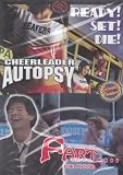 Cheerleader Autopsy / Fart . . . The Movie