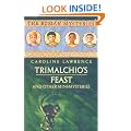 Trimalchio's Feast and other mini-mysteries (The Roman Mysteries)