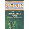 Trimalchios Feast & Other Mini Mysteries
