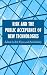 Risk and the Public Acceptance of New Technologies