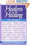 Healers on Healing (New Consciousness Reader)