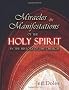 Miracles and Manifestations of the Holy Spirit in the History of the Church