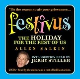 Festivus: The Holiday for the Rest of Us