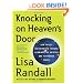 Knocking on Heaven's Door: How Physics and Scientific Thinking Illuminate the Universe and the Modern World