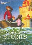 Sea Stories: A Classic Illustrated Edition