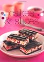 Bitesize Cakes and Slices (Bitesize chunky series) (Cookery)