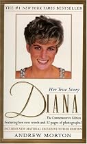 Diana: Her True Story in Her Own Words