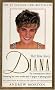Diana: Her True Story in Her Own Words Diana: Her True Story in Her Own Words