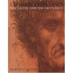 Leonardo da Vinci: The Divine and the Grotesque