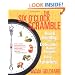 The Six O'Clock Scramble: Quick, Healthy, and Delicious Dinner Recipes for Busy Families