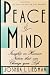 Peace of Mind: Insights on Human Nature That Can Change Your Life
