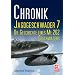 Chronik Jagdgeschwader 7: Die Geschichte eines ME 262 Geschwaders