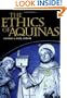 The Ethics of Aquinas (Moral Traditions series)