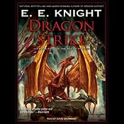 Dragon Strike: Age of Fire, Book 4 | E. E. Knight