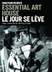 Essential Art House: Le Jour Se Leve