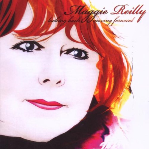 Maggie Reilly - Looking Back Moving Forward - Zortam Music