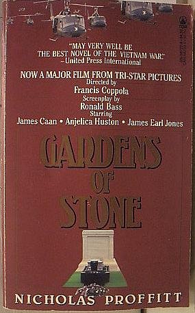 Gardens of Stone Nicholas Proffitt