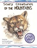 Scary creatures of the mountains